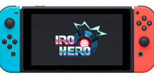 Big news! Iro Hero heading to Nintendo Switch